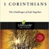 1 Corinthians: The Challenges Of Life Together