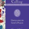 Dwelling In God’s Peace