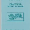 The Expanded Practical Music Reader
