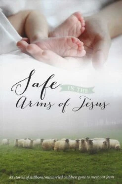 Safe In The Arms Of Jesus