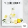 Motherhood Magazine No.2