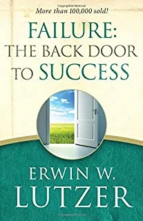 Failure: The Back Door To Success