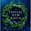 Prepare Him Room: A Daily Advent Devotional