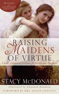 Raising Maidens Of Virtue