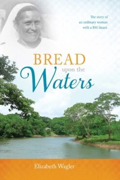Bread Upon The Waters