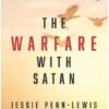 The Warfare With Satan: And The Way Of Victory