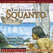 The Legend Of Squanto – Radio Theatre