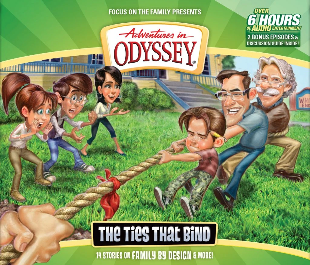 The Ties That Bind -Adventures In Odyssey #58 1 The Ties That Bind -Adventures In Odyssey #58