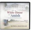 From The White House To The Amish Audio