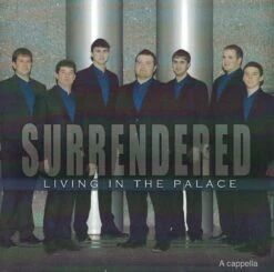 Living In The Palace CD -Surrendered