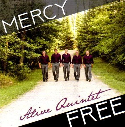 Mercy Free CD -Alive Quintet 1 Mercy Free CD -Alive Quintet