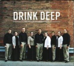 Drink Deep- 2020 Neuenschwander Family