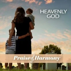 Heavenly God CD 2020 -Praise & Harmony