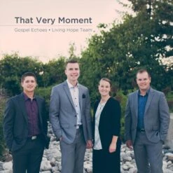 That Very Moment CD 2020 -Living Hope