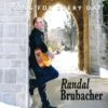 Song For Every Day Cd By Randal Brubacher
