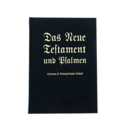 German & PA Parallel Deitsh NT & Psalms Red Letter