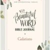 NIV, Beautiful Word Bible Journal, Galatians, Paperback, Comfort Print