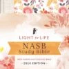 Light For Life NASB Study Bible – Golden Fields